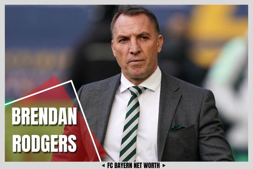 Brendan Rodgers Richest Football Coaches