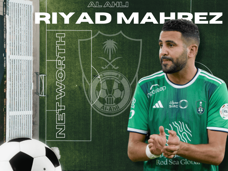 Riyad-Mahrez-net-worth